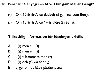 Bengt är 14 år yngre än Alice. Hur gammal är Bengt?